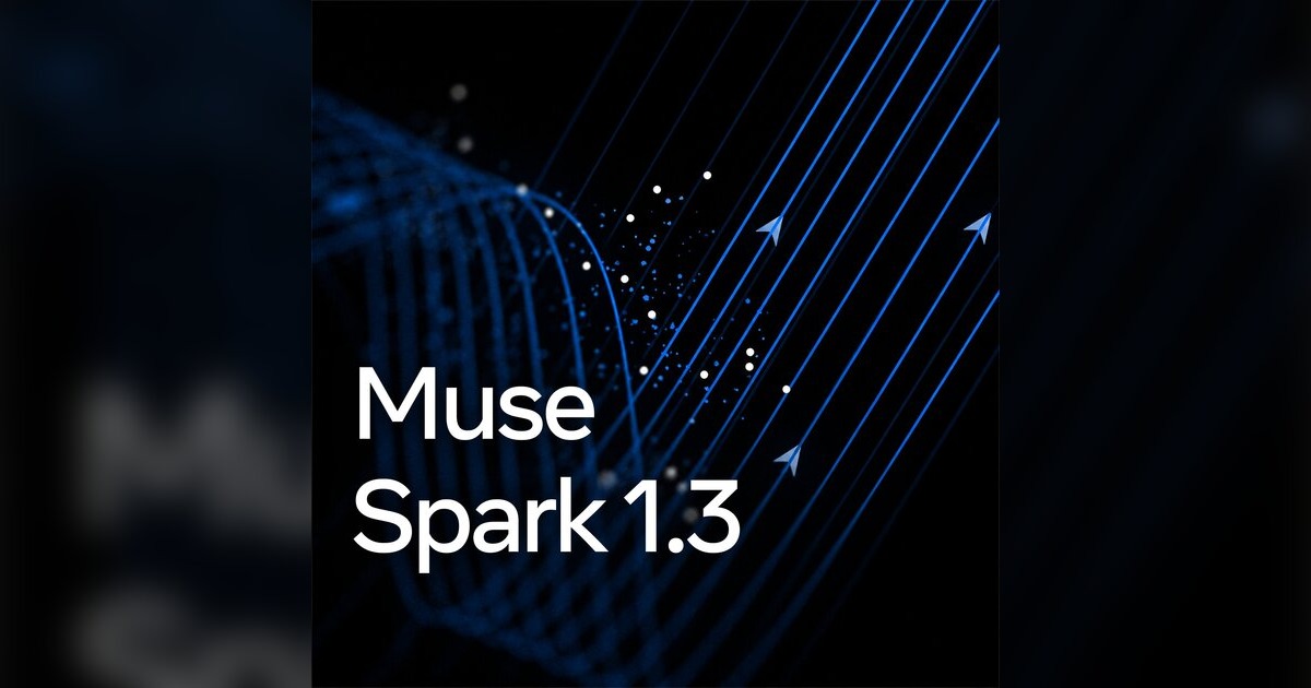 Meta пусна Muse Spark 1.3: AI агент, който знае кога да попита